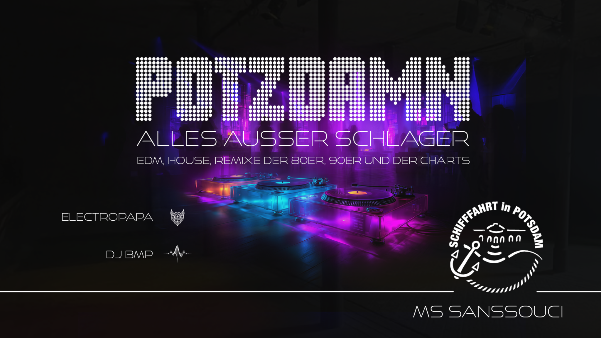 POTZDAMN auf der MS Sanssouci: elektronische Musik von electropapa und DJ bmp
